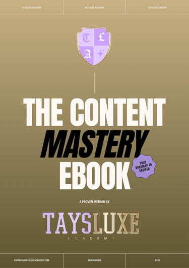 Taysluxe Academy Content Mastery