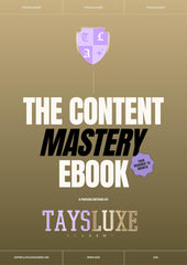 Taysluxe Academy Content Mastery